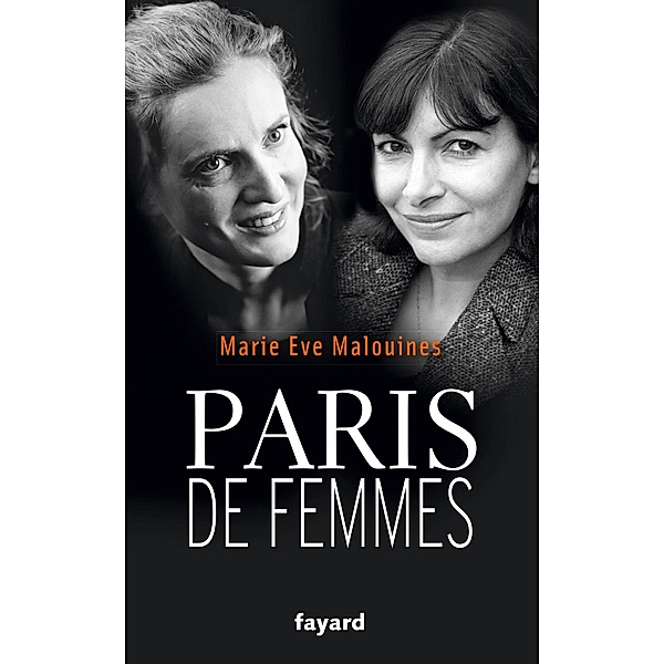 PARIS de femmes / Documents, Marie-Eve Malouines
