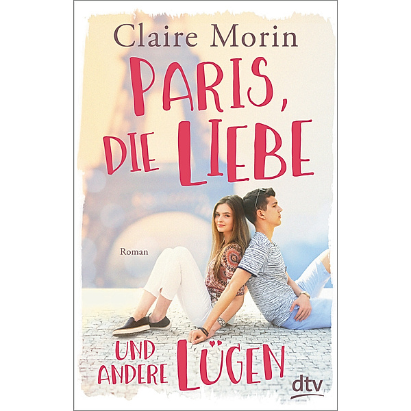 Paris, die Liebe und andere Lügen, Claire Morin