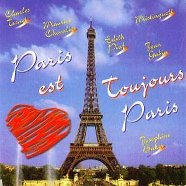 Paris Est Toujours Paris!, Diverse Interpreten