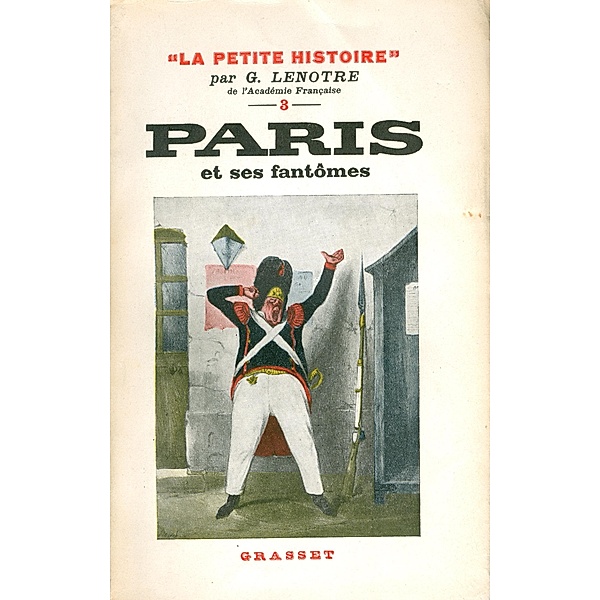 Paris et ses fantômes / Littérature, G. Lenotre