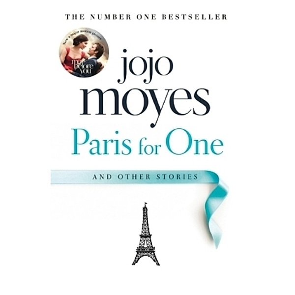 Paris For One and other Stories, Jojo Moyes