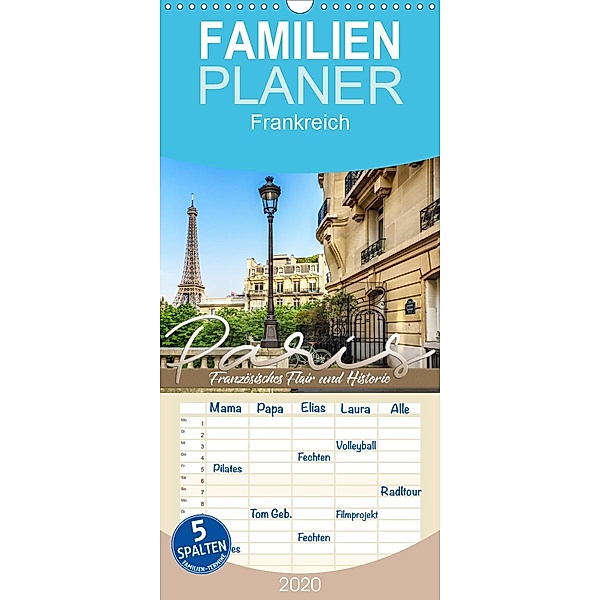 PARIS Französisches Flair und Historie - Familienplaner hoch (Wandkalender 2020 , 21 cm x 45 cm, hoch), Melanie Viola