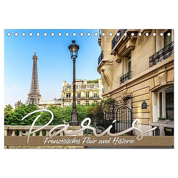 PARIS Französisches Flair und Historie (Tischkalender 2024 DIN A5 quer), CALVENDO Monatskalender, Melanie Viola