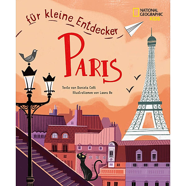 Paris für kleine Entdecker. Reiseführer für Kinder, Daniela Celli