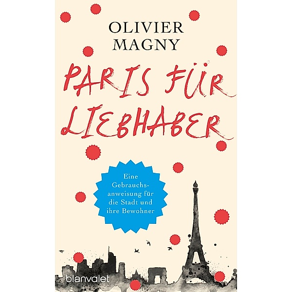 Paris für Liebhaber, Olivier Magny