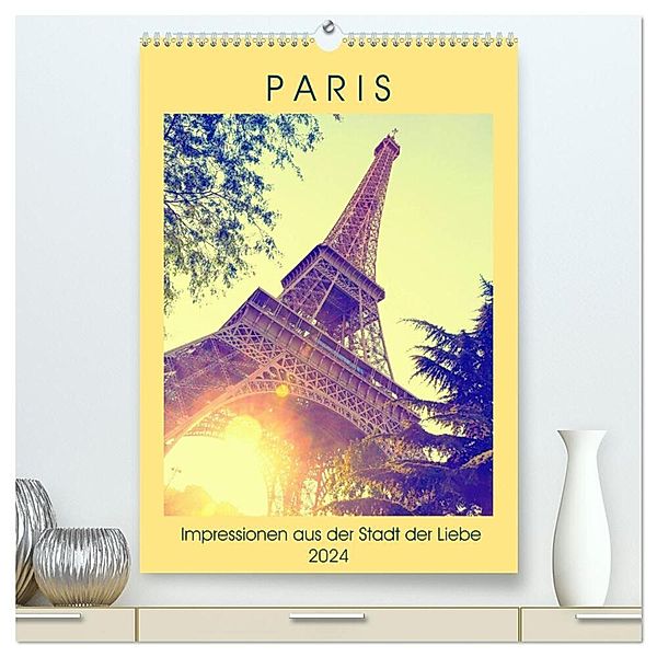 Paris - Impressionen aus der Stadt der Liebe (hochwertiger Premium Wandkalender 2024 DIN A2 hoch), Kunstdruck in Hochglanz, Christian Müller