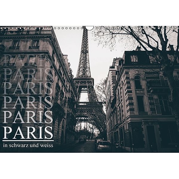 Paris - in schwarz und weiss (Wandkalender 2018 DIN A3 quer), Christian Lindau