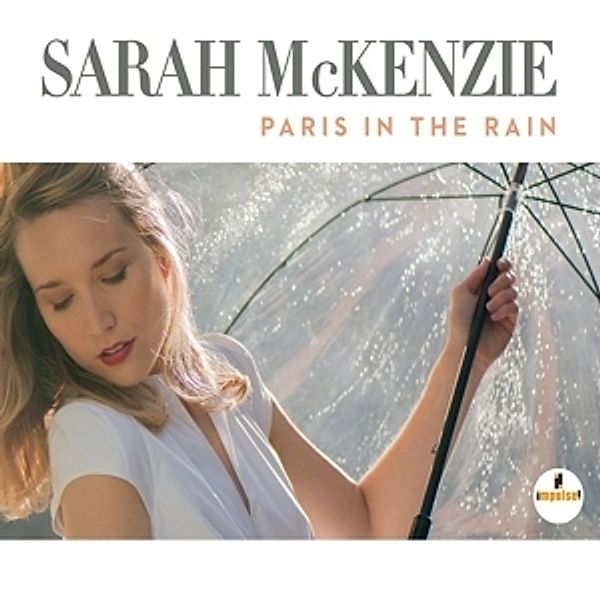 Paris In The Rain, Sarah Mckenzie