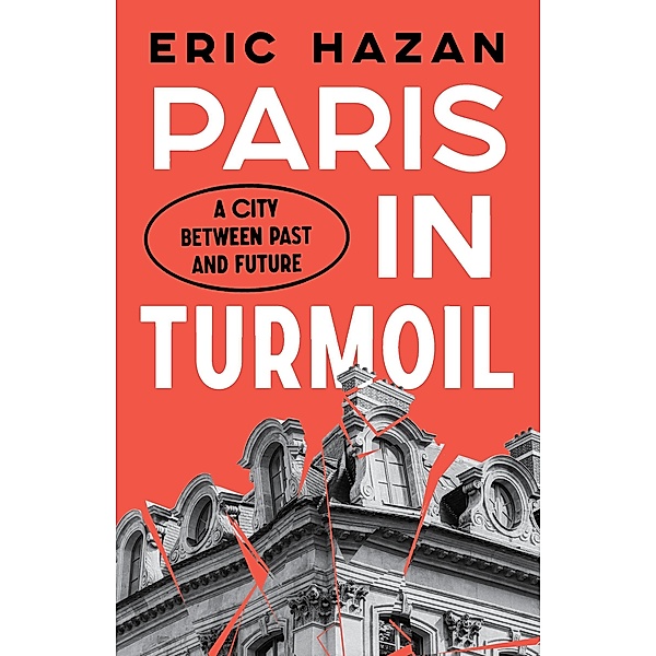 Paris in Turmoil, Eric Hazan
