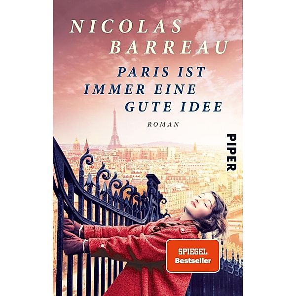 Paris ist immer eine gute Idee, Nicolas Barreau