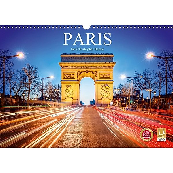 Paris - Jan Christopher Becke (Wandkalender 2018 DIN A3 quer), Jan Christopher Becke