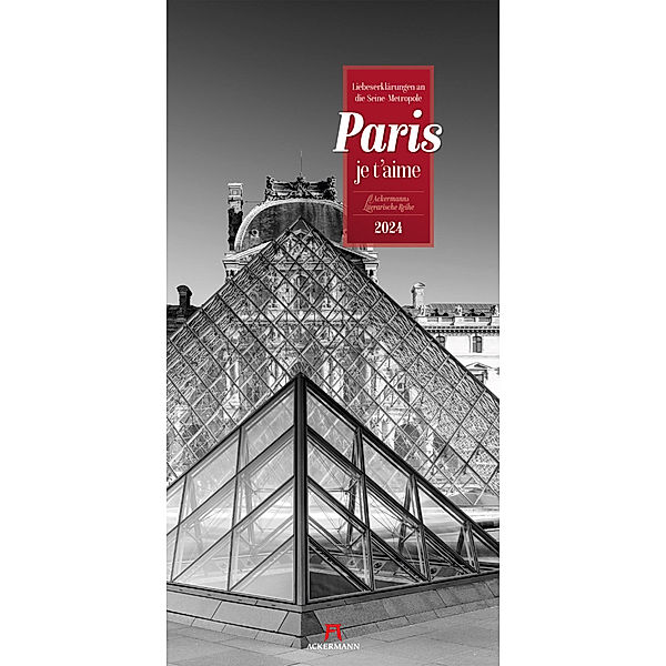 Paris, je t'aime - Literatur-Kalender 2024, Ackermann Kunstverlag