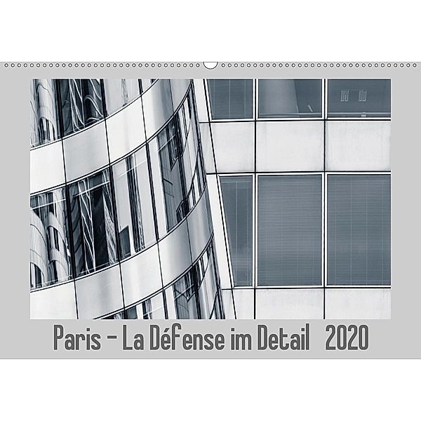 Paris - La Défense im Detail (Wandkalender 2020 DIN A2 quer), Franco Tessarolo