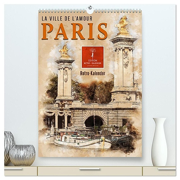 Paris - la Ville de l'amour (hochwertiger Premium Wandkalender 2024 DIN A2 hoch), Kunstdruck in Hochglanz, Peter Roder