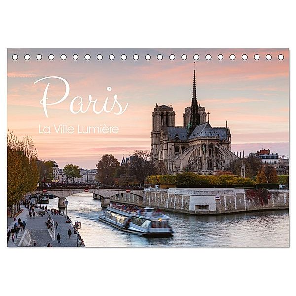 Paris - La Ville Lumière (Tischkalender 2025 DIN A5 quer), CALVENDO Monatskalender, Calvendo, Matteo Colombo