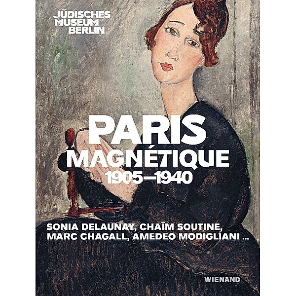 Paris Magnétique 1905 - 1940