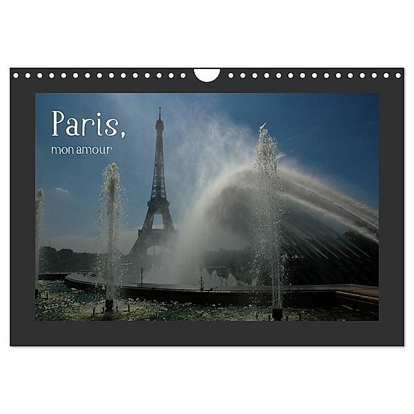 Paris, mon amour (Wandkalender 2024 DIN A4 quer), CALVENDO Monatskalender, Dietmar Falk