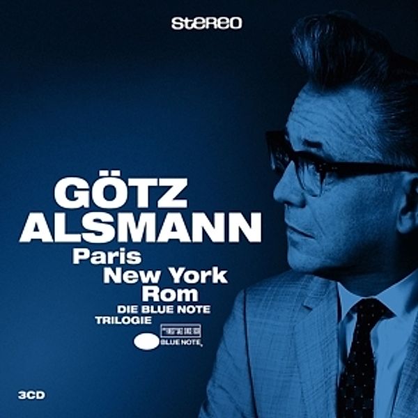 Paris - New York - Rom (Die Blue Note Trilogie) (3 CDs), Götz Alsmann