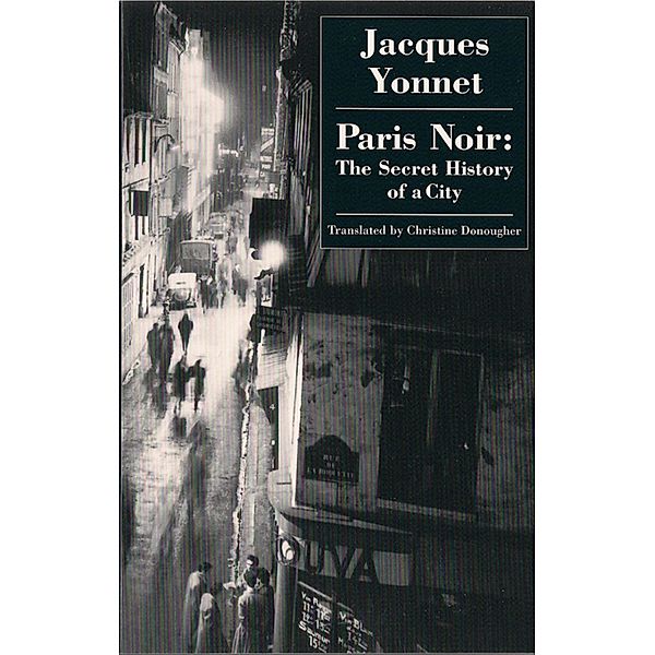 Paris Noir, Jacques Yonnet
