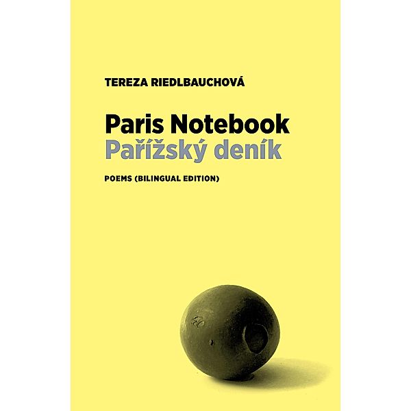 Paris Notebook, Tereza Riedlbauchová, Stephan Delbos