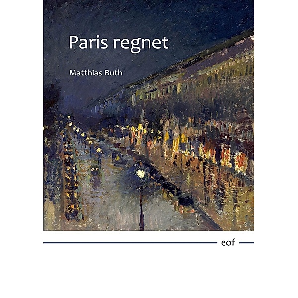 Paris regnet, Matthias Buth