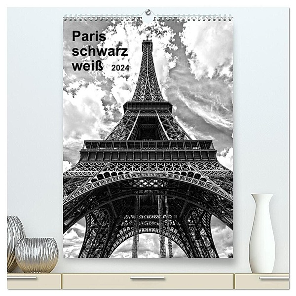 Paris schwarz weiß 2024 (hochwertiger Premium Wandkalender 2024 DIN A2 hoch), Kunstdruck in Hochglanz, Petrus Bodenstaff