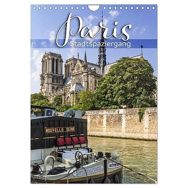 PARIS Stadtspaziergang (Wandkalender 2024 DIN A4 hoch), CALVENDO Monatskalender, Melanie Viola