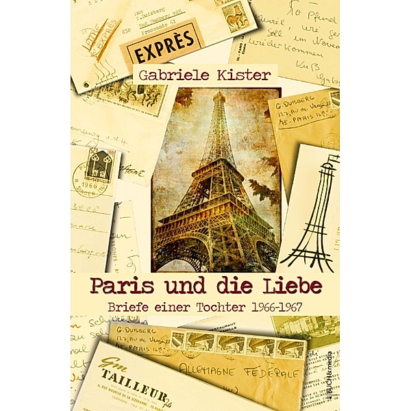 Paris und die Liebe, Gabriele Kister