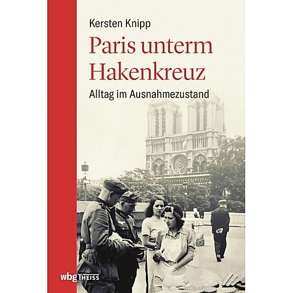 Paris unterm Hakenkreuz, Kersten Knipp