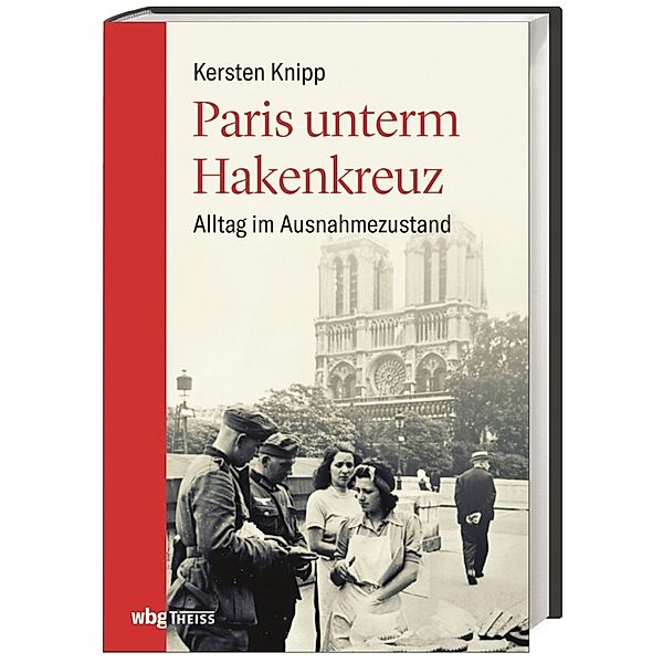 Paris unterm Hakenkreuz, Kersten Knipp