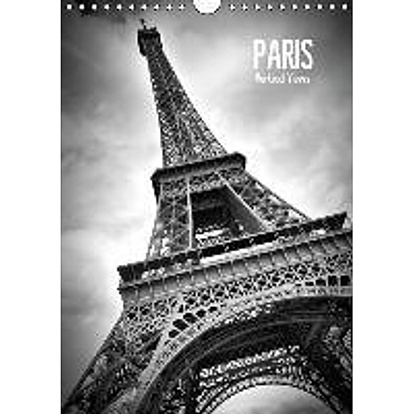 PARIS Vertical Views (S - Version) (Wall Calendar 2015 DIN A4 Portrait), Melanie Viola