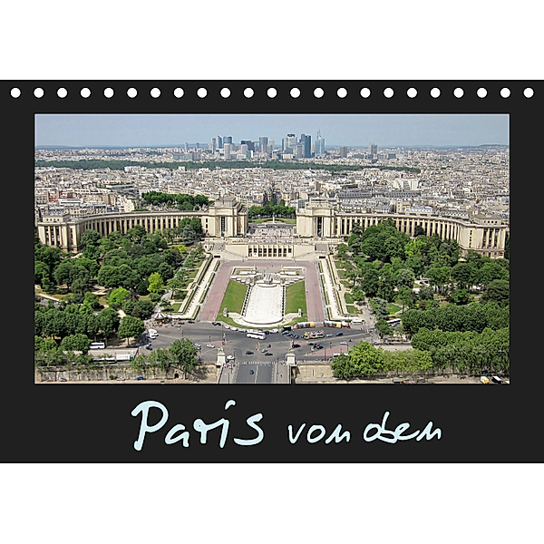 Paris von oben / AT-Version (Tischkalender 2019 DIN A5 quer), ViennaFrame