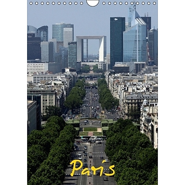 Paris (Wandkalender 2014 DIN A4 hoch), Roland Irlenbusch