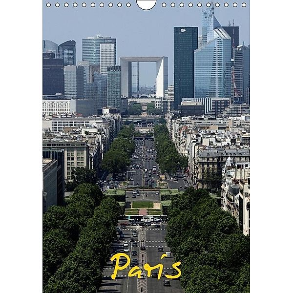 Paris (Wandkalender 2017 DIN A4 hoch), Roland Irlenbusch