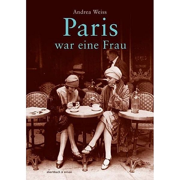 Paris war eine Frau, Andreas Weiss