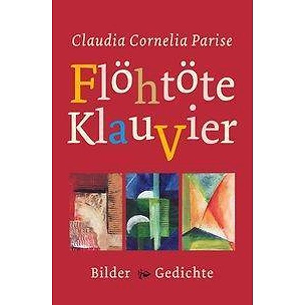 Parise, C: Flöhtöte KlauVier, Claudia Cornelia Parise