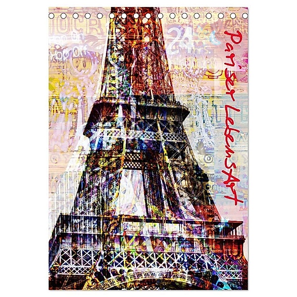 Pariser LebensArt (Tischkalender 2024 DIN A5 hoch), CALVENDO Monatskalender, Calvendo