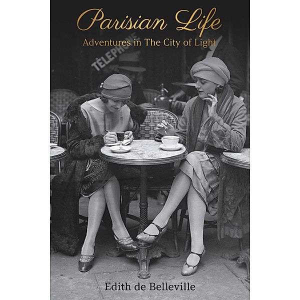 Parisian Life, Edith de Belleville