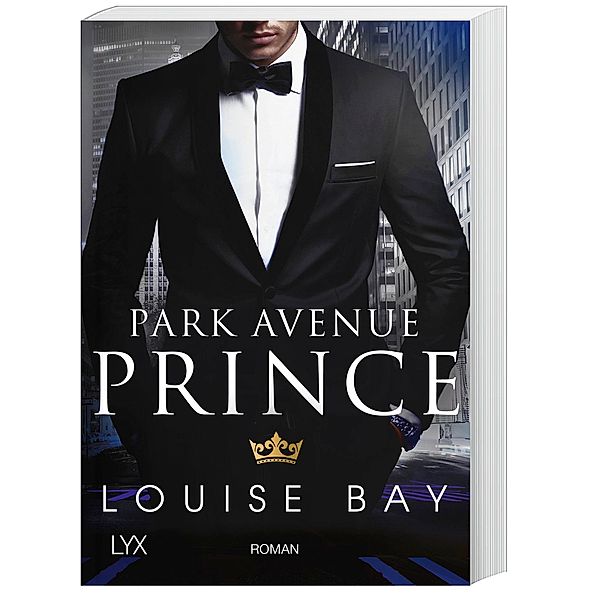 Park Avenue Prince / Kings of New York Bd.2, Louise Bay
