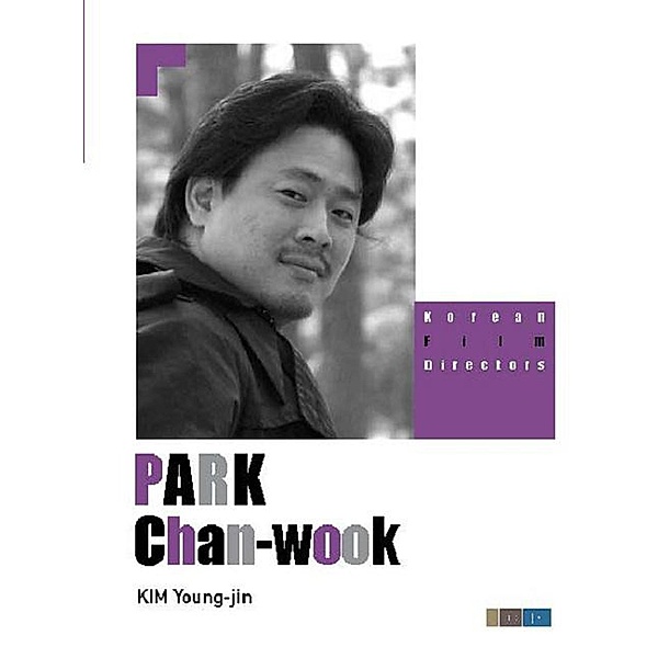 PARK Chan-wook (Korean Film Directors), Kim Young-Jin