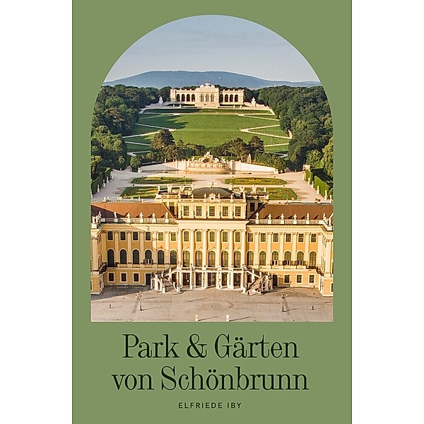 Park & Gärten von Schönbrunn, Elfriede Iby