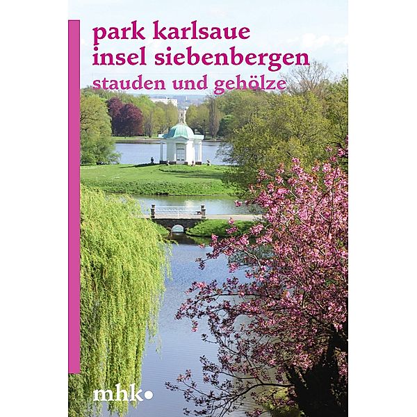 Park Karlsaue Insel Siebenbergen