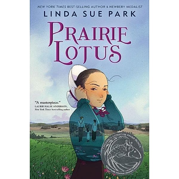Park, L: Prairie Lotus, Linda Sue Park