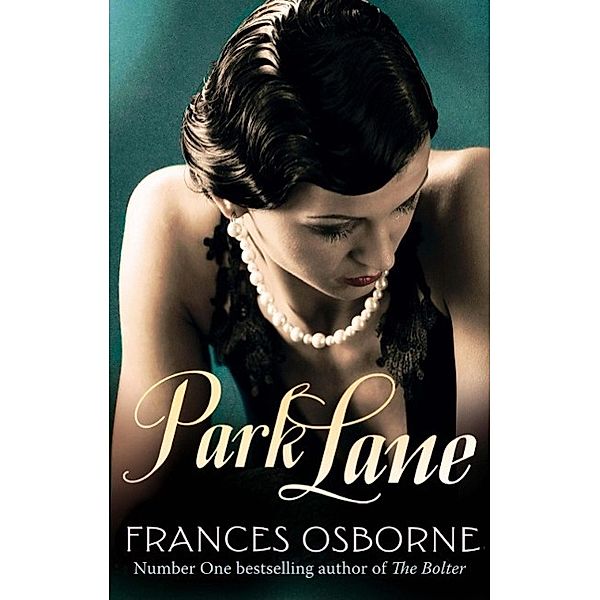 Park Lane, Frances Osbourne