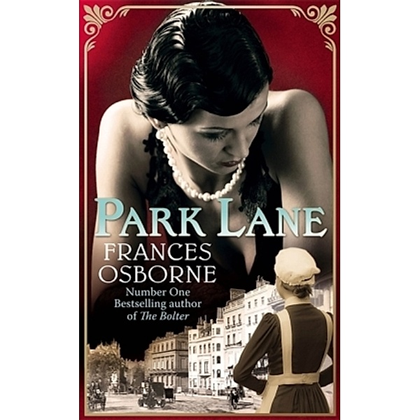 Park Lane, Frances Osborne