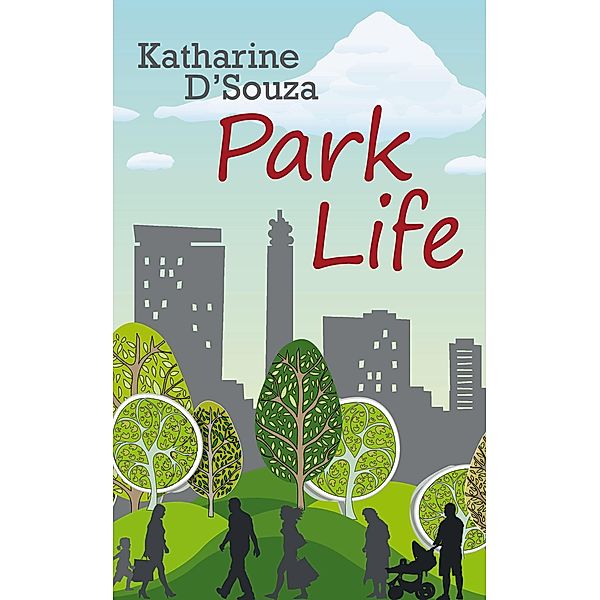 Park Life, Katharine D'Souza