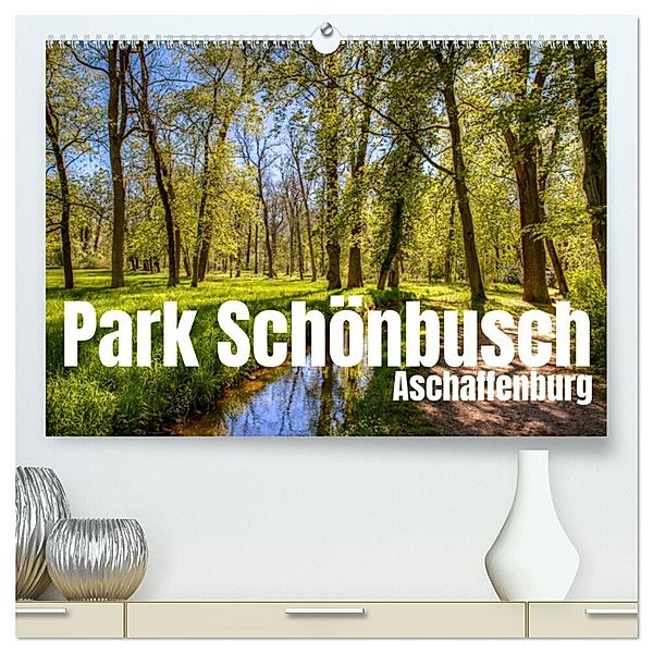 Park Schönbusch Aschaffenburg (hochwertiger Premium Wandkalender 2024 DIN A2 quer), Kunstdruck in Hochglanz, saschahaas photography