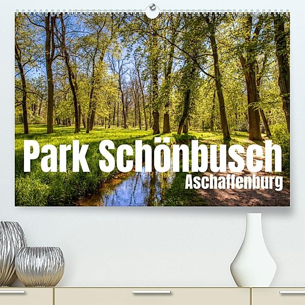 Park Schönbusch Aschaffenburg (Premium, hochwertiger DIN A2 Wandkalender 2023, Kunstdruck in Hochglanz), saschahaas photography