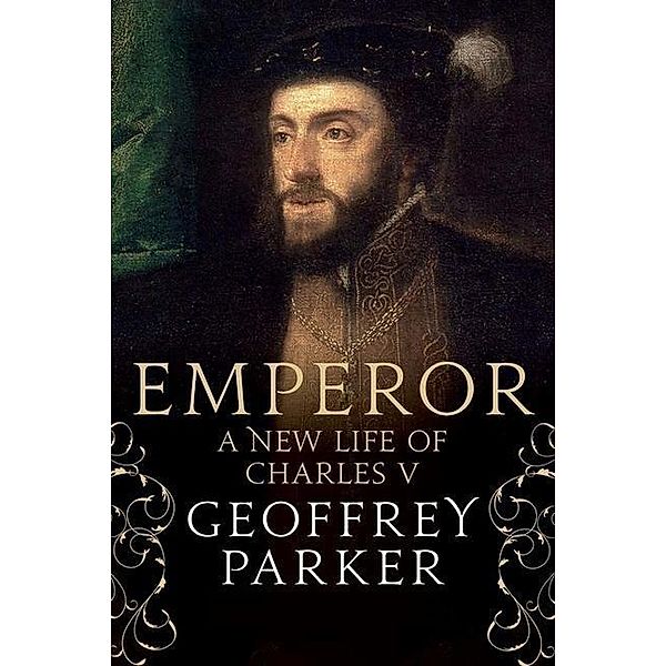 Parker, G: Emperor, Geoffrey Parker