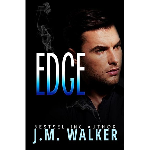 Parker Reed: Edge (Parker Reed, #2), J.M. Walker